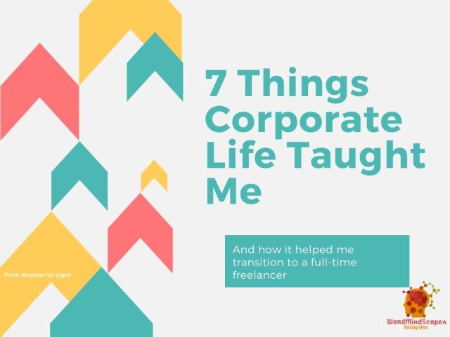 7 Things Corporate Life Taught Me
